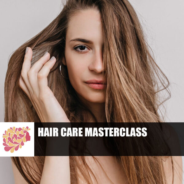 Hair Care Masterclass